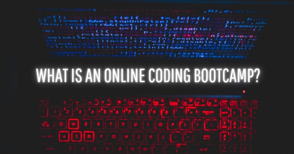 What is online coding Bootcamps