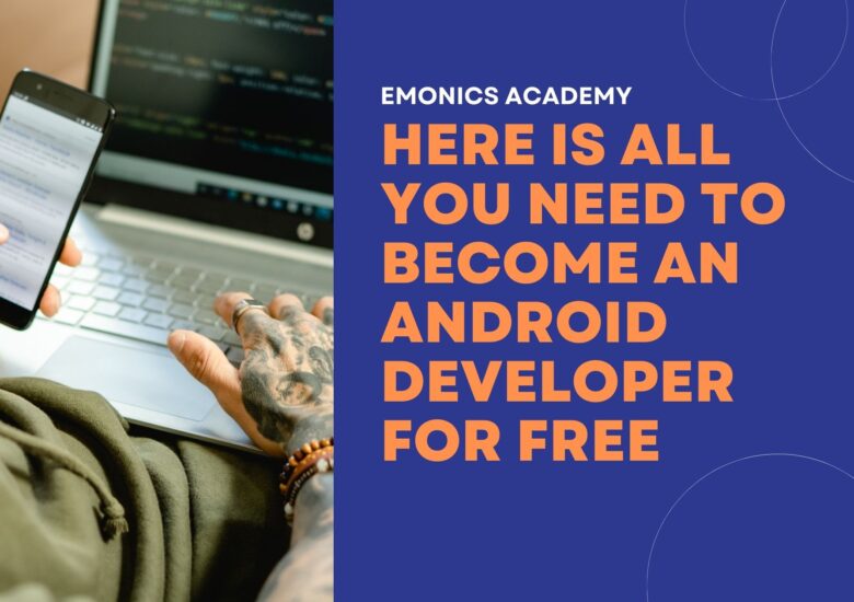 All you need to know to become an Android Developer for free