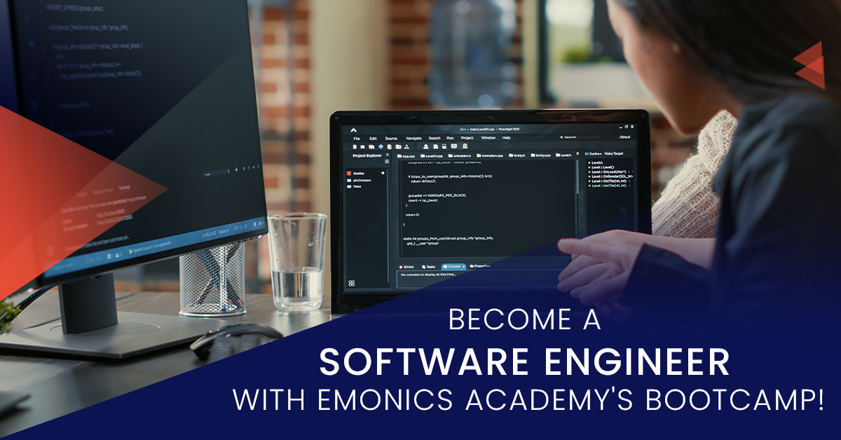 Become a Software Engineer with Emonics Academy’s Bootcamp!