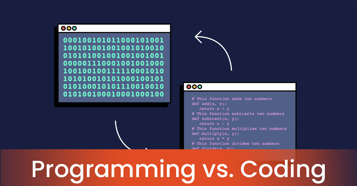 Programming vs. Coding