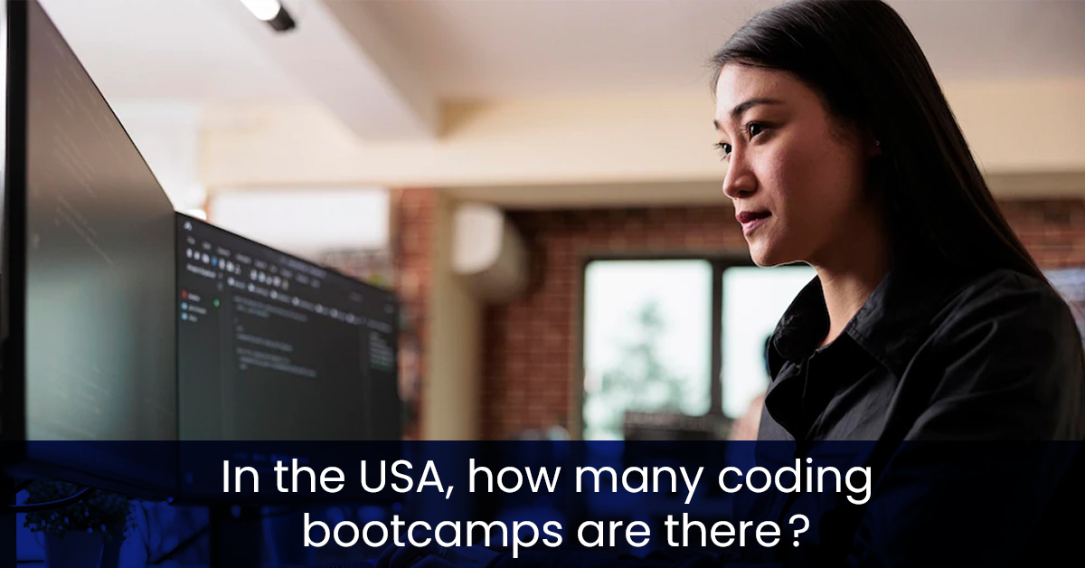 In the USA, how many coding bootcamps are there
