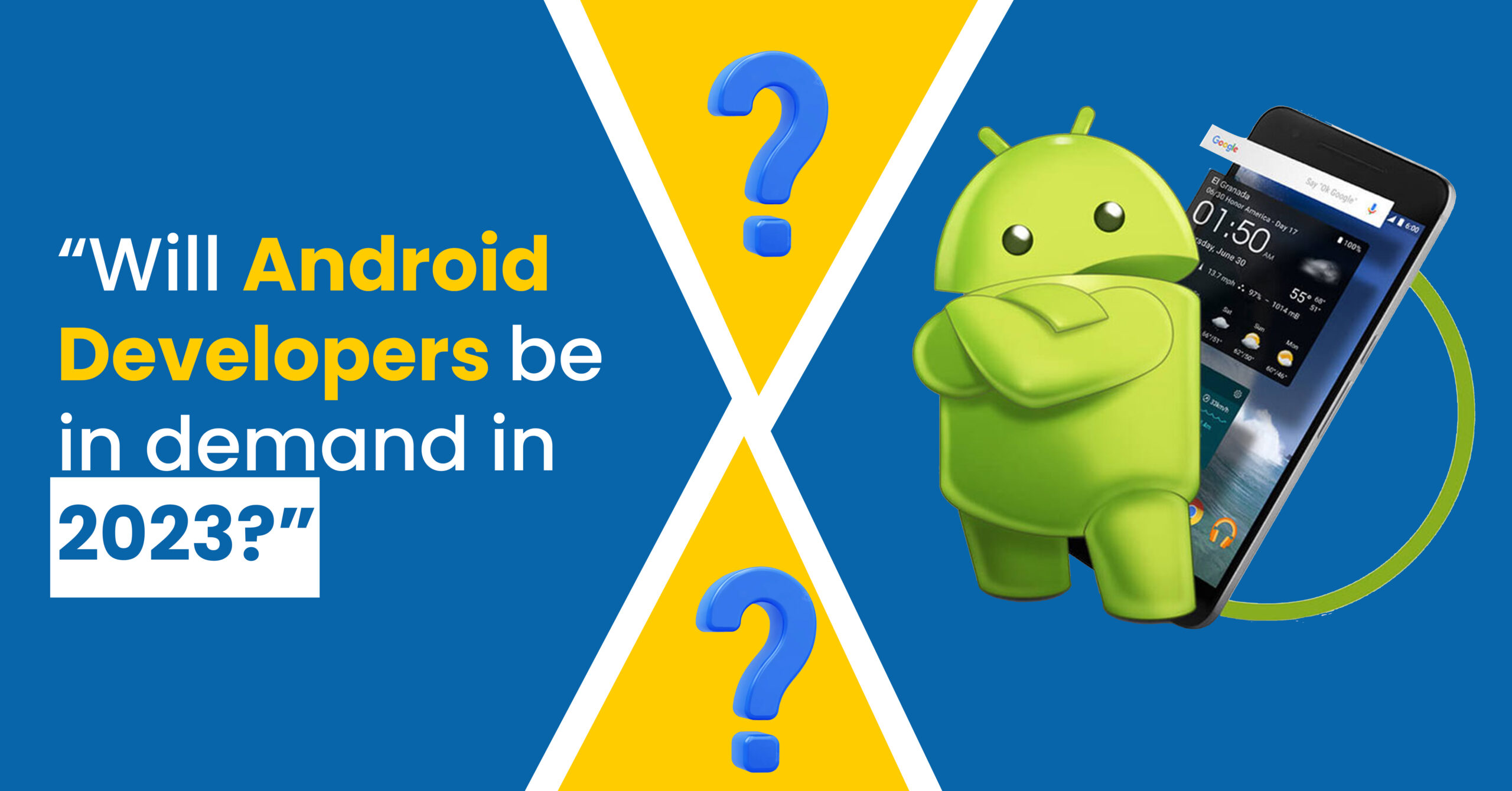 android Developers be in demand in 2023