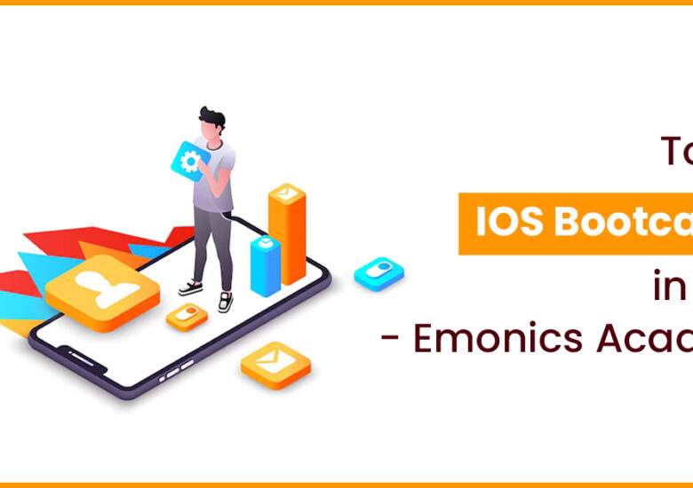 Top 20 IOS Bootcamps in 2023 – Emonics Academy