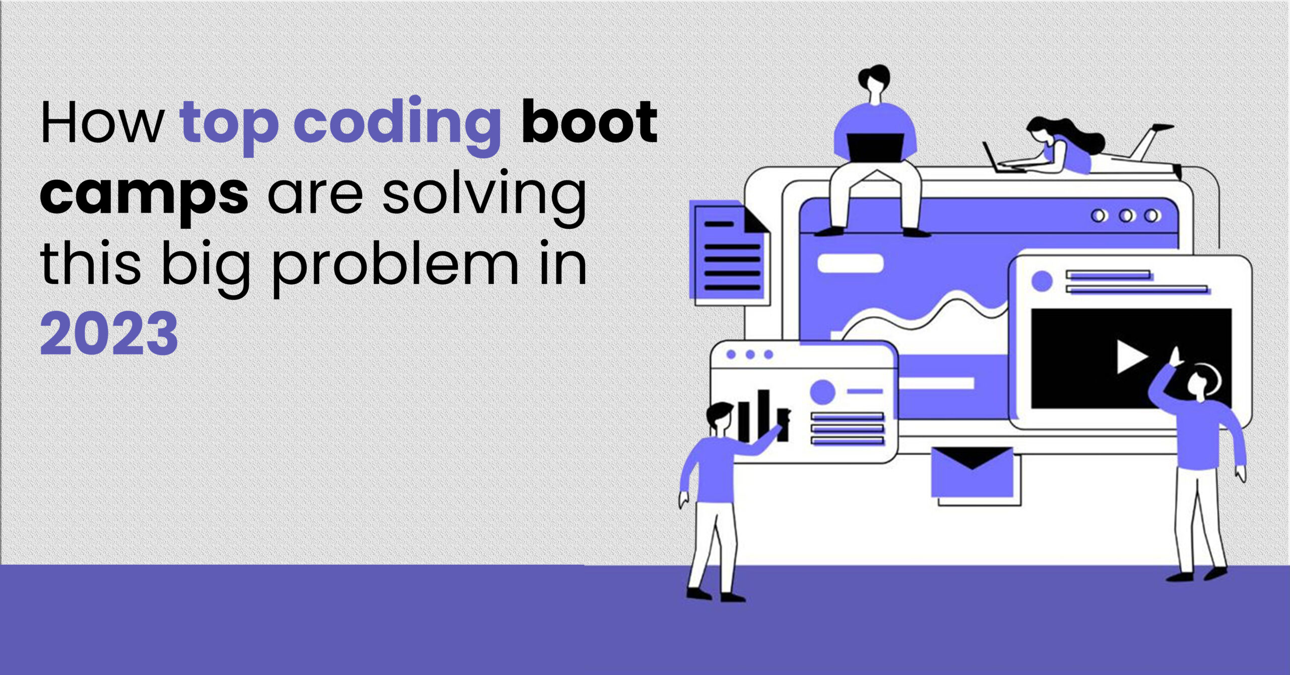 How top coding boot camps are solving this big problem in 2023